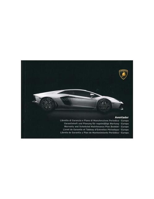 2015 LAMBORGHINI AVENTADOR LP 750-4 SV GARANTIE & ONDERHOUD, Auto diversen, Handleidingen en Instructieboekjes
