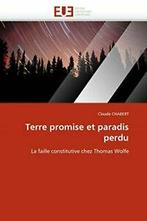 Terre promise et paradis perdu. CHABERT-C   .=., Chabert-C, Zo goed als nieuw, Verzenden