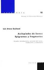 9783039103959 Sapheneia- Asclepiades de Samos. Epigramas ..., Boeken, Nieuw, Luis Arturo Guichard, Verzenden