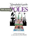 Xenophobes Guide To The Poles 9781906042448 Ewa Lipniacka, Verzenden, Gelezen, Ewa Lipniacka