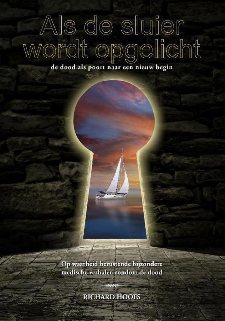 Als de sluier wordt opgelicht 9789493071346 Richard Hoofs, Boeken, Esoterie en Spiritualiteit, Zo goed als nieuw, Verzenden
