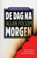 De dag na morgen 9789022555446 Allan Folsom, Boeken, Verzenden, Gelezen, Allan Folsom