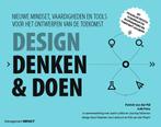 Design Denken & Doen, 9789462762718, Boeken, Zo goed als nieuw, Studieboeken, Verzenden