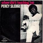 Single vinyl / 7 inch - Percy Sledge - When Shes Touchin..., Verzenden, Zo goed als nieuw