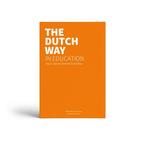 9789079336227 The Dutch Way in Education | Tweedehands, Boeken, Verzenden, Zo goed als nieuw, Jones And Others Harris