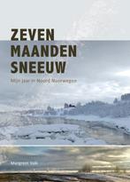 Zeven maanden sneeuw 9789082202724 Margreet Valk, Verzenden, Zo goed als nieuw, Margreet Valk