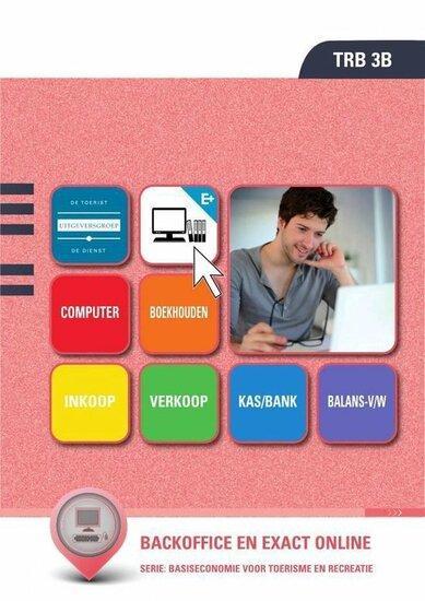 TRB 3B : Backoffice en Exact Online | 9789400222519, Boeken, Studieboeken en Cursussen, Verzenden