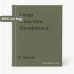 Langs Utrechtse Geveltekens 9789076940212 S. Weide, Verzenden, Gelezen, S. Weide