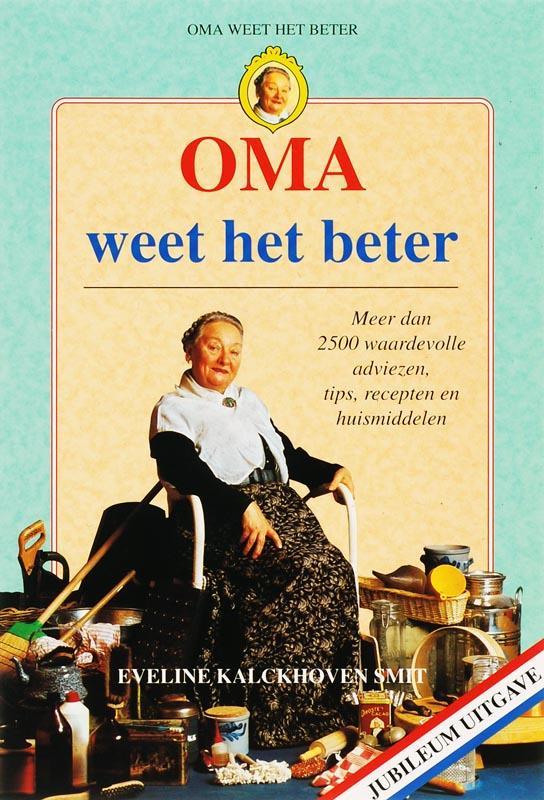 Oma weet het beter 9789080704534 E. Kalckhoven Smit, Boeken, Hobby en Vrije tijd, Gelezen, Verzenden