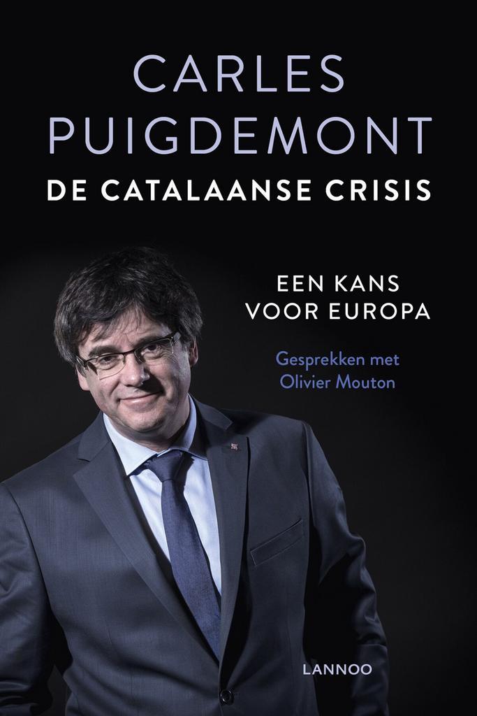 De Catalaanse crisis (9789401454643, Carles Puigdemont), Boeken, Politiek en Maatschappij, Nieuw, Verzenden
