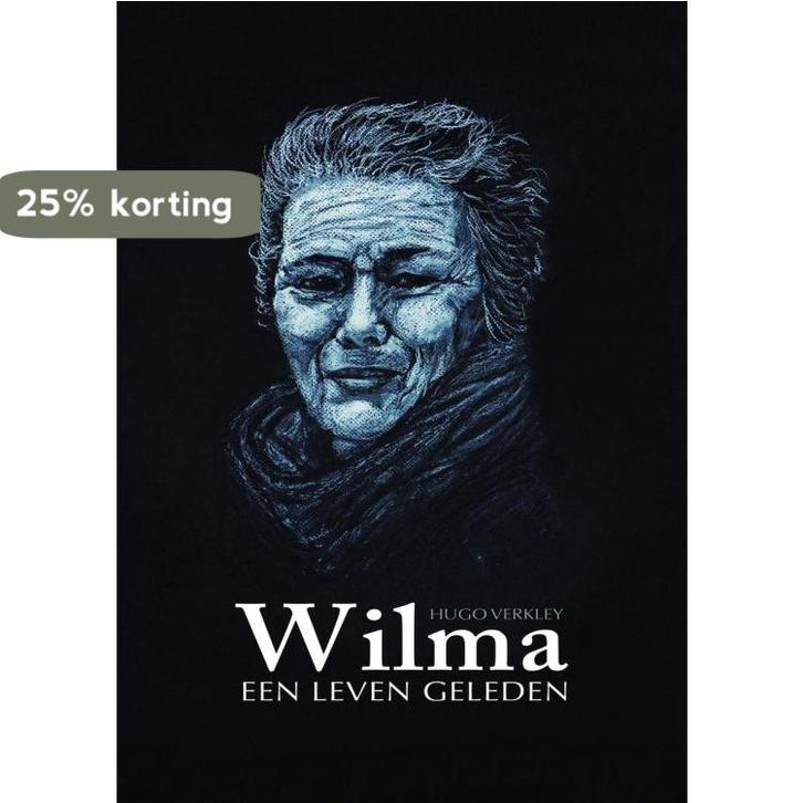 Wilma 9789492261120 Hugo Verkley, Boeken, Literatuur, Gelezen, Verzenden