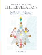 9781999671075 Human Design- Human Design - The Revelation, Boeken, Verzenden, Nieuw, Richard Rudd
