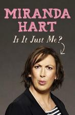 Is It Just Me? 9781444734140 Miranda Hart, Verzenden, Zo goed als nieuw, Miranda Hart