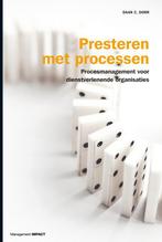 Presteren met processen 9789462761179, Boeken, Studieboeken en Cursussen, Verzenden, Zo goed als nieuw