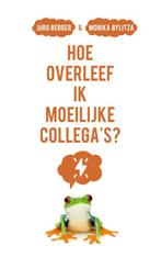 Hoe overleef ik moeilijke collegas 9789043532549, Zo goed als nieuw
