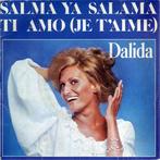 Dalida - Salma Ya Salama / Ti Amo (Je TAime), Cd's en Dvd's, Vinyl | Pop, Ophalen of Verzenden, Gebruikt