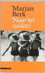 Naar het Zuiden ! 9789045008103 Marjan Berk, Verzenden, Gelezen, Marjan Berk
