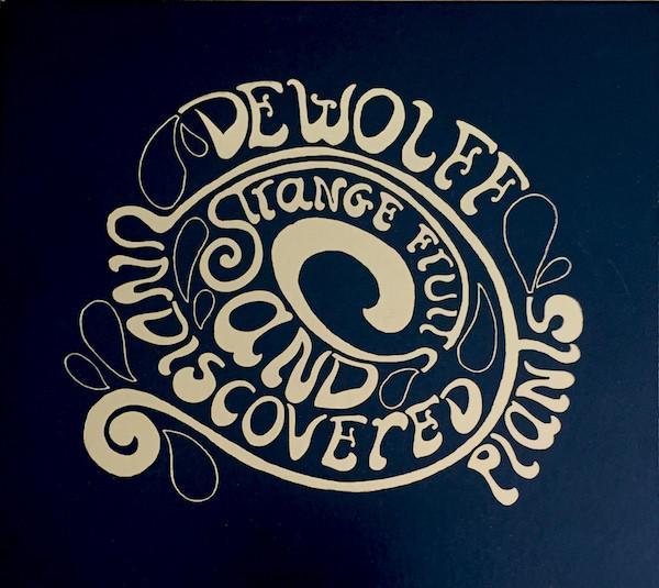 cd digi - DeWolff - Strange Fruits And Undiscovered Plants, Cd's en Dvd's, Cd's | Rock, Zo goed als nieuw, Verzenden