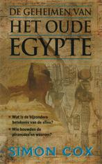 De geheimen van Het oude Egypte 9789022547335 Simon Cox, Boeken, Verzenden, Gelezen, Simon Cox