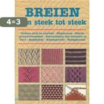 Breien van steek tot steek 9789025287238, Boeken, Verzenden, Gelezen