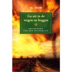 GA UIT IN DE WEGEN EN HEGGEN 9789033121531 H. Bor, Verzenden, Gelezen, H. Bor