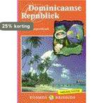 Dominicaanse Republiek / Kosmos basisgids 9789021533315, Verzenden, Gelezen, E. Kurpershoek