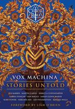 9781529954623 Critical Role: Vox Machina - Stories Untold, Verzenden, Nieuw