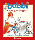 Bobbi viert sinterklaas / Bobbi 9789020684414, Boeken, Verzenden, Gelezen, Ingeborg Bijlsma