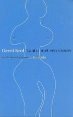 Laatst met een vrouw 9789021470160 Gerrit Krol, Boeken, Verzenden, Gelezen, Gerrit Krol