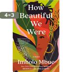 How Beautiful We Were 9780593132449 Imbolo Mbue, Verzenden, Zo goed als nieuw, Imbolo Mbue