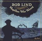 cd - Bob Lind - Magellan Was Wrong, Verzenden, Zo goed als nieuw