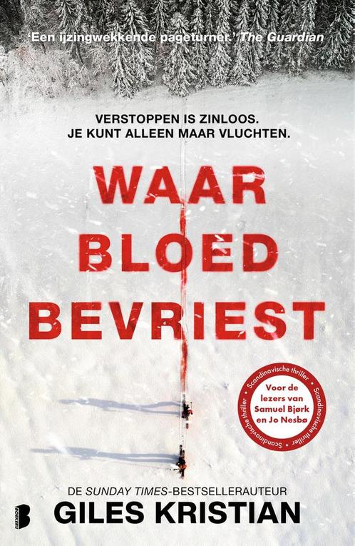 Waar bloed bevriest 9789022596913 Giles Kristian, Boeken, Overige Boeken, Gelezen, Verzenden