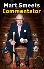Commentator 9789491567827 Mart Smeets, Verzenden, Gelezen, Mart Smeets