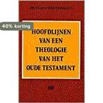 Hoofdlijnen van een theologie van het Oude Testament, Verzenden, Gelezen, WESTERMANN