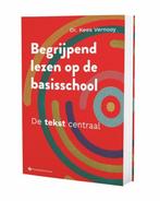 9789463713948 Begrijpend lezen op de basisschool. De teks..., Verzenden, Nieuw, Kees Vernooy