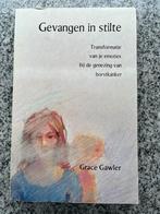 Gevangen in stilte (Grace Gawler), Boeken, Gelezen, Kruiden en Alternatief, Verzenden, Grace Gawler