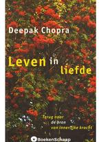 Leven in liefde Deepak Chopra, Nieuw, Verzenden