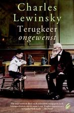 Terugkeer ongewenst 9789056725150 Charles Lewinsky, Boeken, Verzenden, Gelezen, Charles Lewinsky