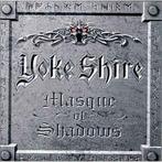 cd - Yoke Shire - Masque Of Shadows, Verzenden, Zo goed als nieuw