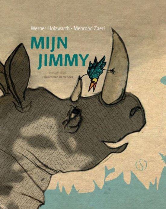 Mijn Jimmy 9789493394117 Werner Holzwarth, Boeken, Kinderboeken | Kleuters, Zo goed als nieuw, Verzenden