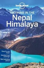 Lonely Planet Trekking in the Nepal Himalaya dr 10, Boeken, Verzenden, Zo goed als nieuw, Lonely Planet