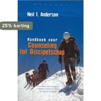 HANDBOEK VOOR COUNSELING TOT DISCIPELSCHAP 9789077476178, Boeken, Verzenden, Gelezen, N.T. Anderson