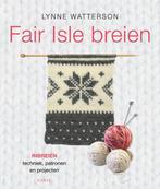 Boek Fair Isle breien 9789058773661, Boeken, Verzenden, Zo goed als nieuw