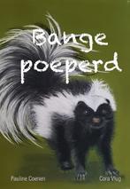 Bange poeperd 9789082723830 Pauline Coenen, Verzenden, Zo goed als nieuw, Pauline Coenen