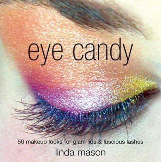 Eye Candy 9781845432591 Linda Mason, Boeken, Taal | Engels, Zo goed als nieuw, Verzenden