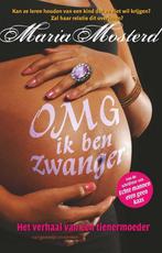 OMG ik ben zwanger 9789461641953 Maria Mosterd, Boeken, Romans, Verzenden, Gelezen, Maria Mosterd