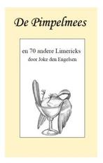 De Pimpelmees en 70 andere Limericks 9789491254697, Verzenden, Gelezen, Joke den Engelsen