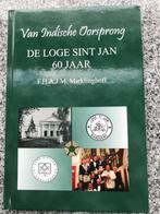 De loge van Sint Jan 60 jaar – Bandoeng - Indië - Indonesië, Verzenden, F.H.A.J.M. Micklinghoff, 20e eeuw of later, Gelezen