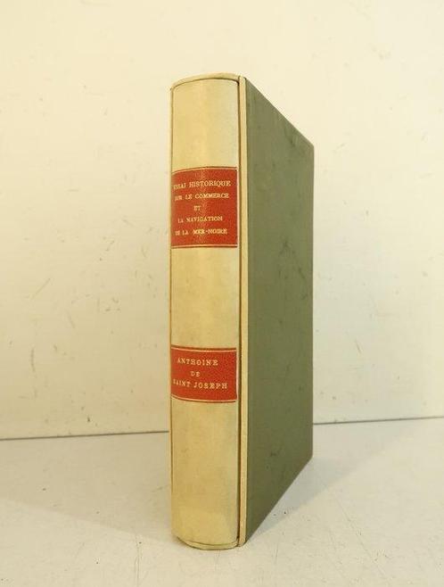 Antoine Ignace Anthoine de Saint-Joseph - Essai historique, Antiek en Kunst, Antiek | Boeken en Bijbels