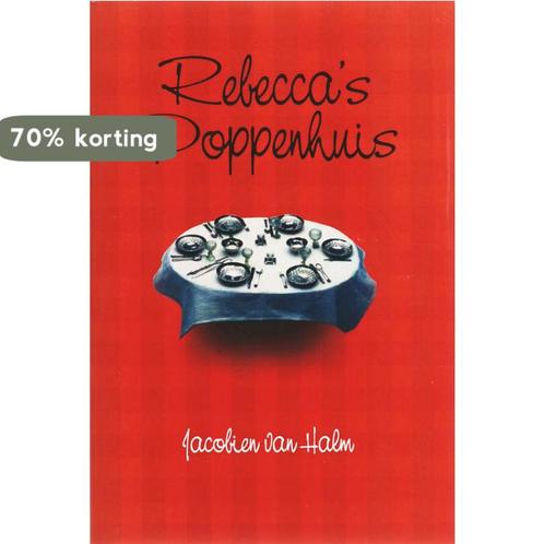 Rebeccas poppenhuis 9789051794526 Jacobien van Halm, Boeken, Romans, Gelezen, Verzenden